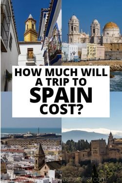 Budgeting Your Trip to Spain